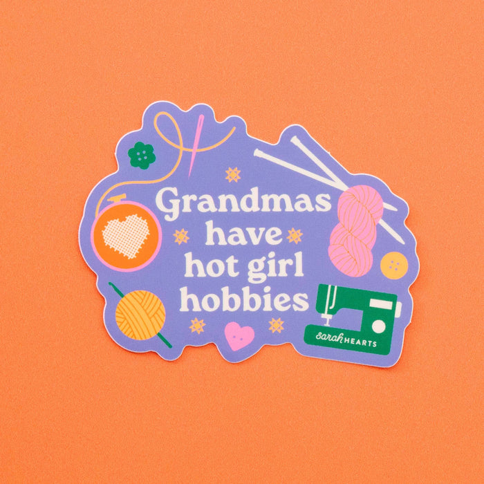 Grandmas Have Hot Girl Hobbies Sticker
