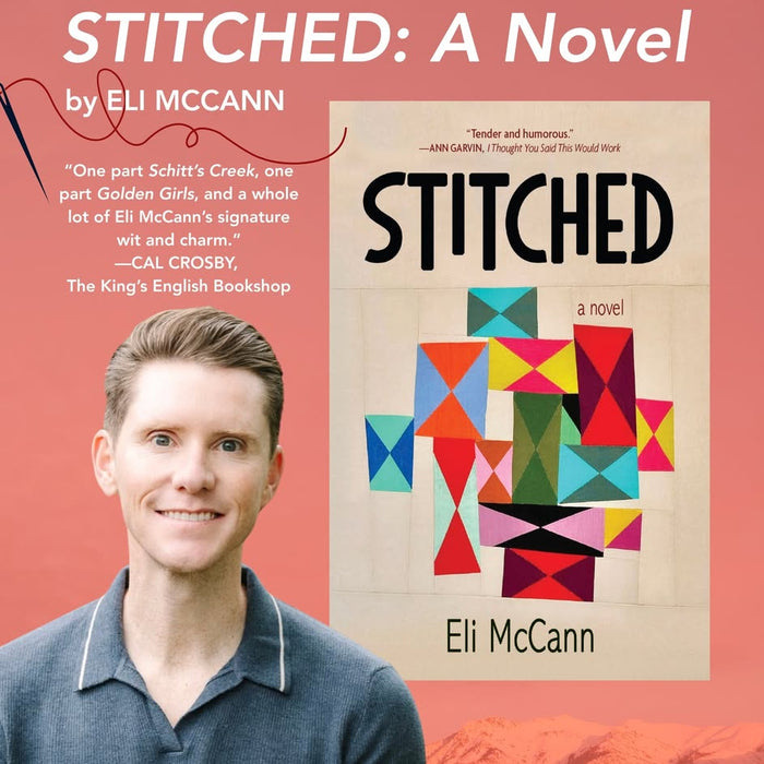 STITCHED A Novel by ELI MCCANN