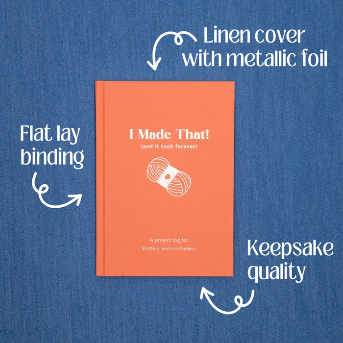 I Made That (and it took forever) Project Log for Knitters + Crocheters